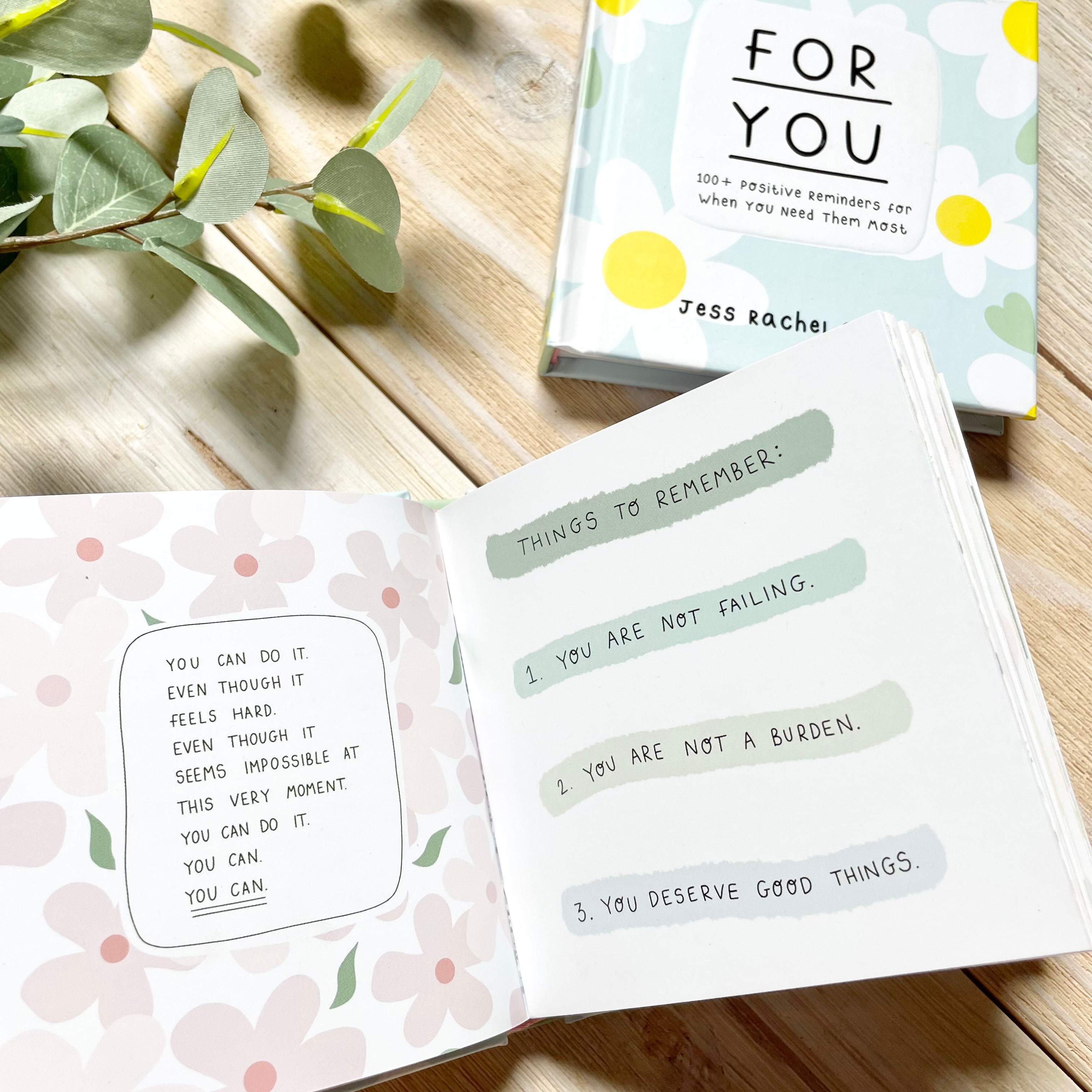 For You: 100 Positive Reminders for When You Need Them Most Mini Book