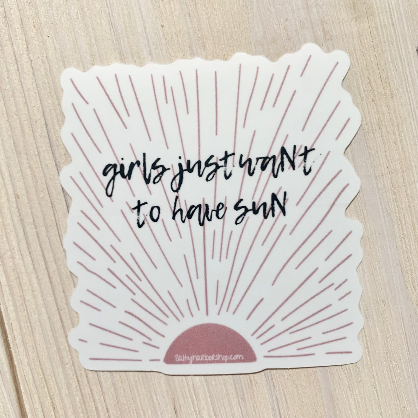 girls just want to have sun sticker