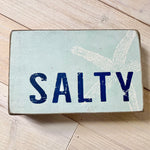 Salty Decorative Wooden Block